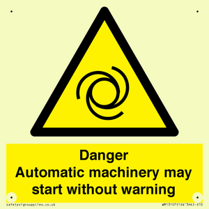 WM13107: danger automatic machinery may start without warning