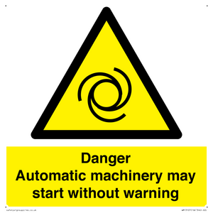 WM13107: danger automatic machinery may start without warning