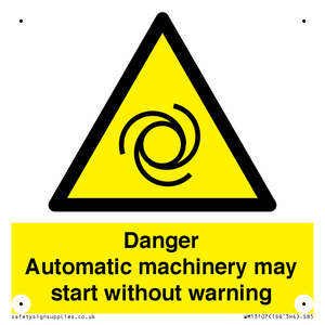 WM13107: danger automatic machinery may start without warning