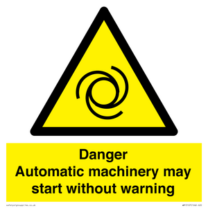 WM13107: danger automatic machinery may start without warning