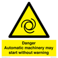 WM13107: danger automatic machinery may start without warning
