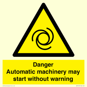 WM13107: danger automatic machinery may start without warning