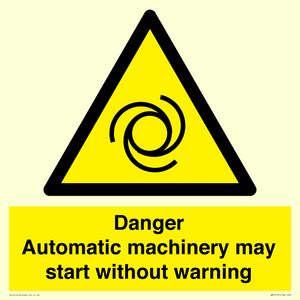 WM13107: danger automatic machinery may start without warning
