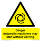 WM13107: danger automatic machinery may start without warning