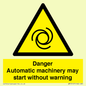 WM13107: danger automatic machinery may start without warning