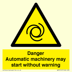 WM13107: danger automatic machinery may start without warning