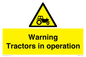 WM13187: Warning Tractors in operation