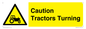 WM13189: Caution Tractors Turning