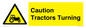 WM13189: Caution Tractors Turning