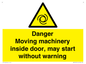 WM16555: Danger Moving machinery inside door