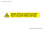 WM16555: Danger Moving machinery inside door