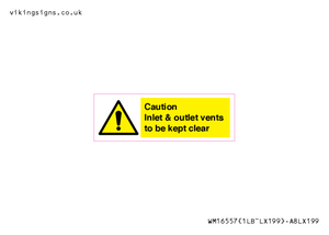 WM16557: Caution Inlet & outlet vents to be kept clear