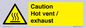 WM16559: Caution Hot vent / exhaust