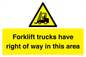 WM5276: Forklift trucks have right of way