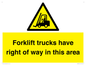 WM5276: Forklift trucks have right of way