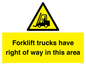 WM5276: Forklift trucks have right of way