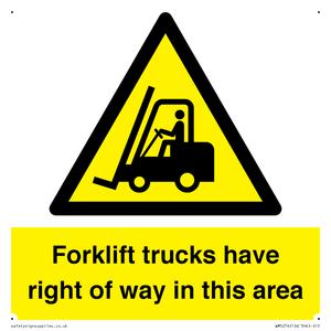 WM5276: Forklift trucks have right of way