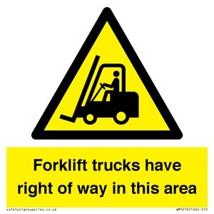 WM5276: Forklift trucks have right of way