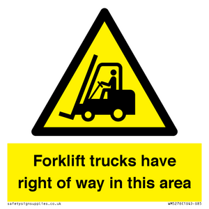 WM5276: Forklift trucks have right of way