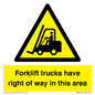 WM5276: Forklift trucks have right of way