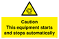 WM5587: Caution Equipment starts and stops automatically