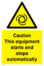 WM5587: Caution Equipment starts and stops automatically