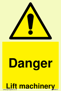 WM5672: Danger Lift machinery