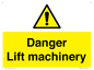 WM5672: Danger Lift machinery