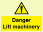 WM5672: Danger Lift machinery