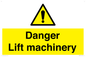 WM5672: Danger Lift machinery