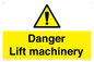 WM5672: Danger Lift machinery