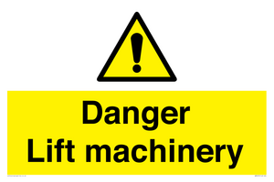 WM5672: Danger Lift machinery