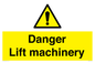 WM5672: Danger Lift machinery