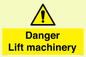 WM5672: Danger Lift machinery