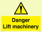 WM5672: Danger Lift machinery