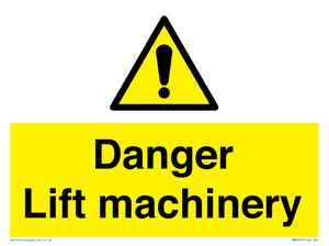 WM5672: Danger Lift machinery