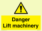 WM5672: Danger Lift machinery
