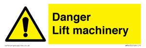 WM5672: Danger Lift machinery