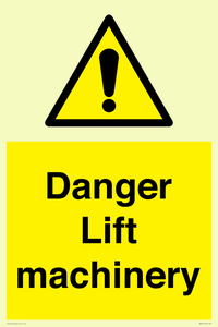 WM5672: Danger Lift machinery