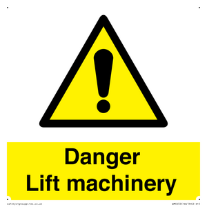 WM5672: Danger Lift machinery