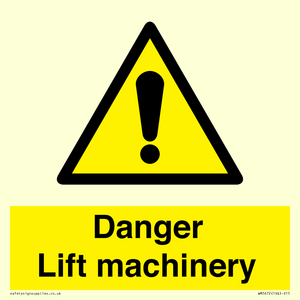 WM5672: Danger Lift machinery