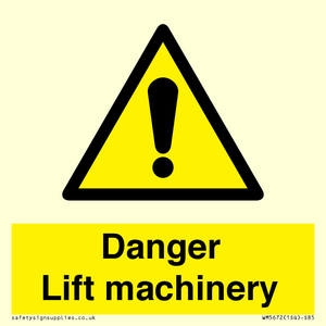 WM5672: Danger Lift machinery