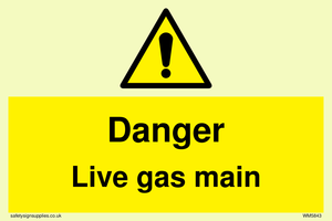 WM5843: Danger Live gas main