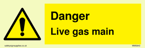 WM5843: Danger Live gas main