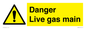 WM5843: Danger Live gas main