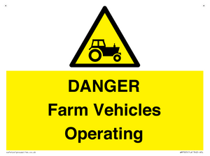 WM7005: DANGER Farm Vehicles Operating