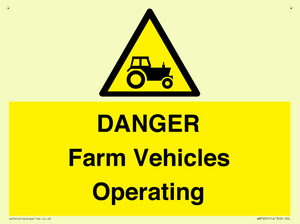 WM7005: DANGER Farm Vehicles Operating