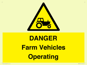 WM7005: DANGER Farm Vehicles Operating