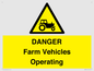 WM7005: DANGER Farm Vehicles Operating