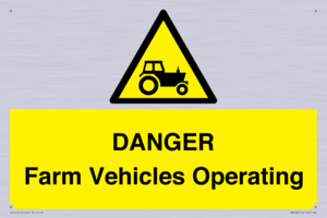 WM7005: DANGER Farm Vehicles Operating